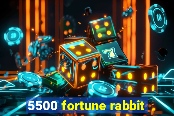 5500 fortune rabbit